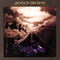 Jackson Browne : Running on Empty